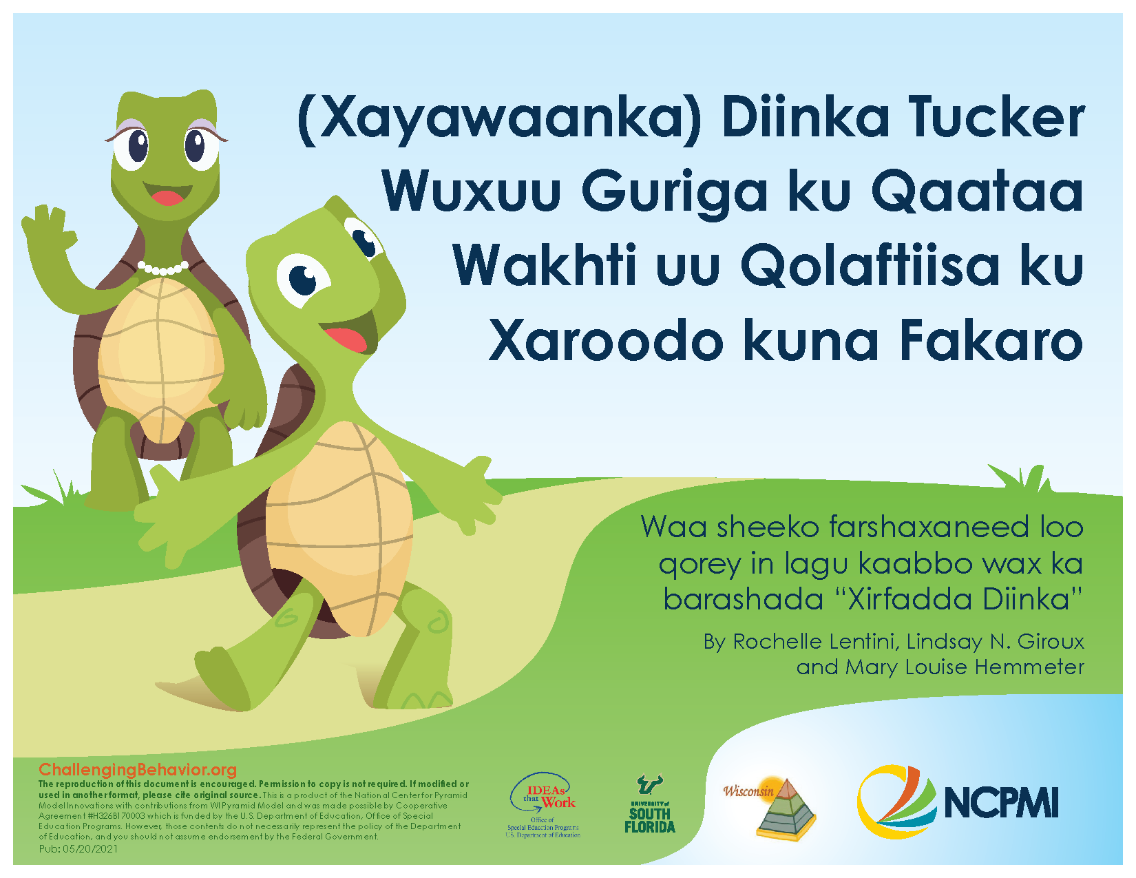 TuckerTurtle_Story_Home_SO_thumb.png Tucker Turtle Takes Time to Tuck and Think at Home (Somali)